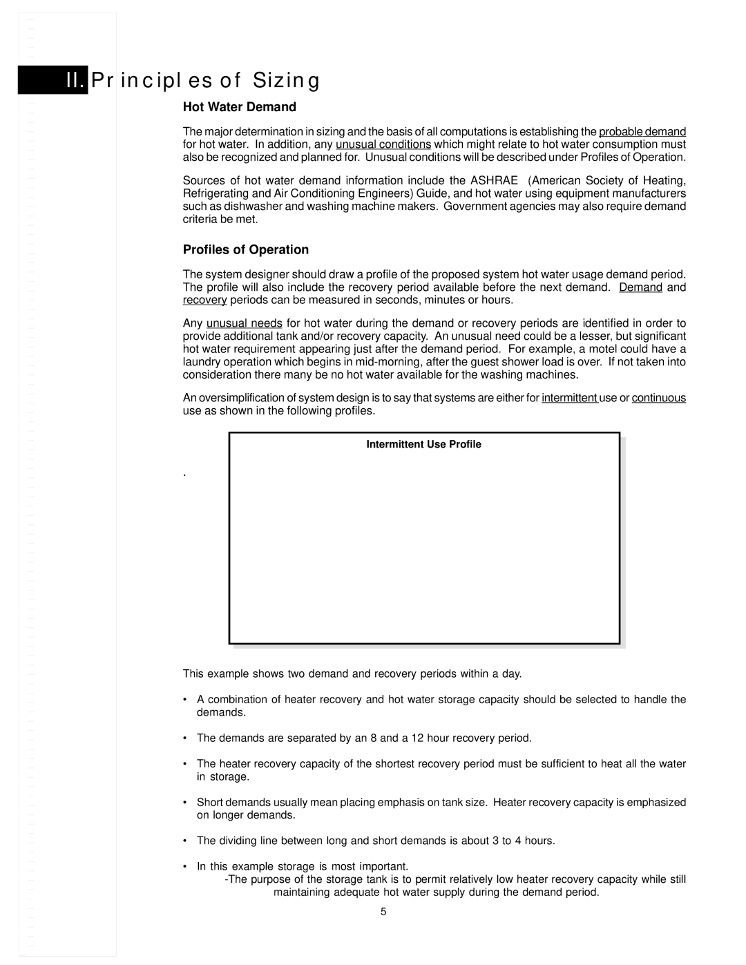 State Industries 317913-000 manual II. Principles of Sizing, Hot Water Demand, Profiles of Operation 