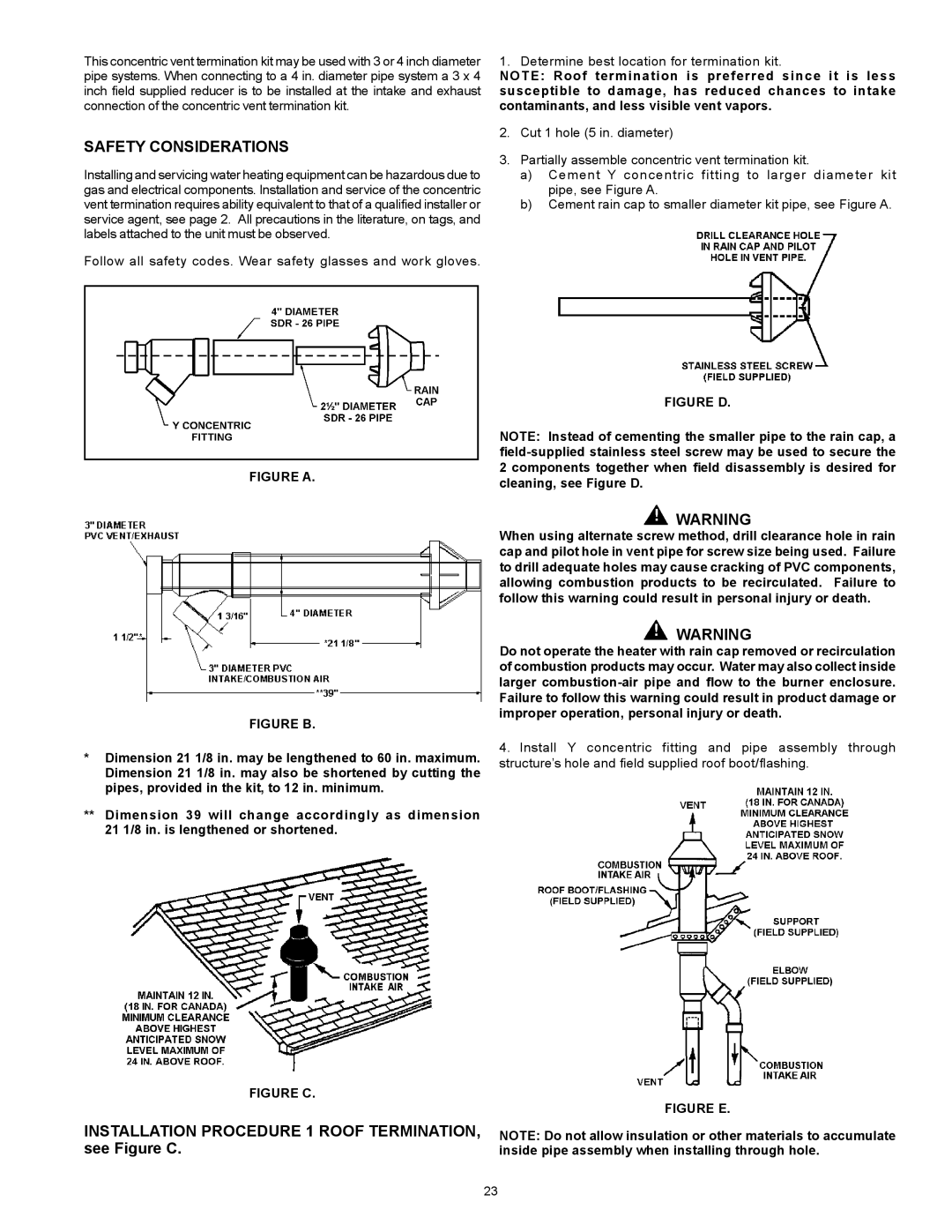 State Industries A B C D E F 100 Safety Considerations, Installation Procedure 1 Roof TERMINATION, see Figure C 