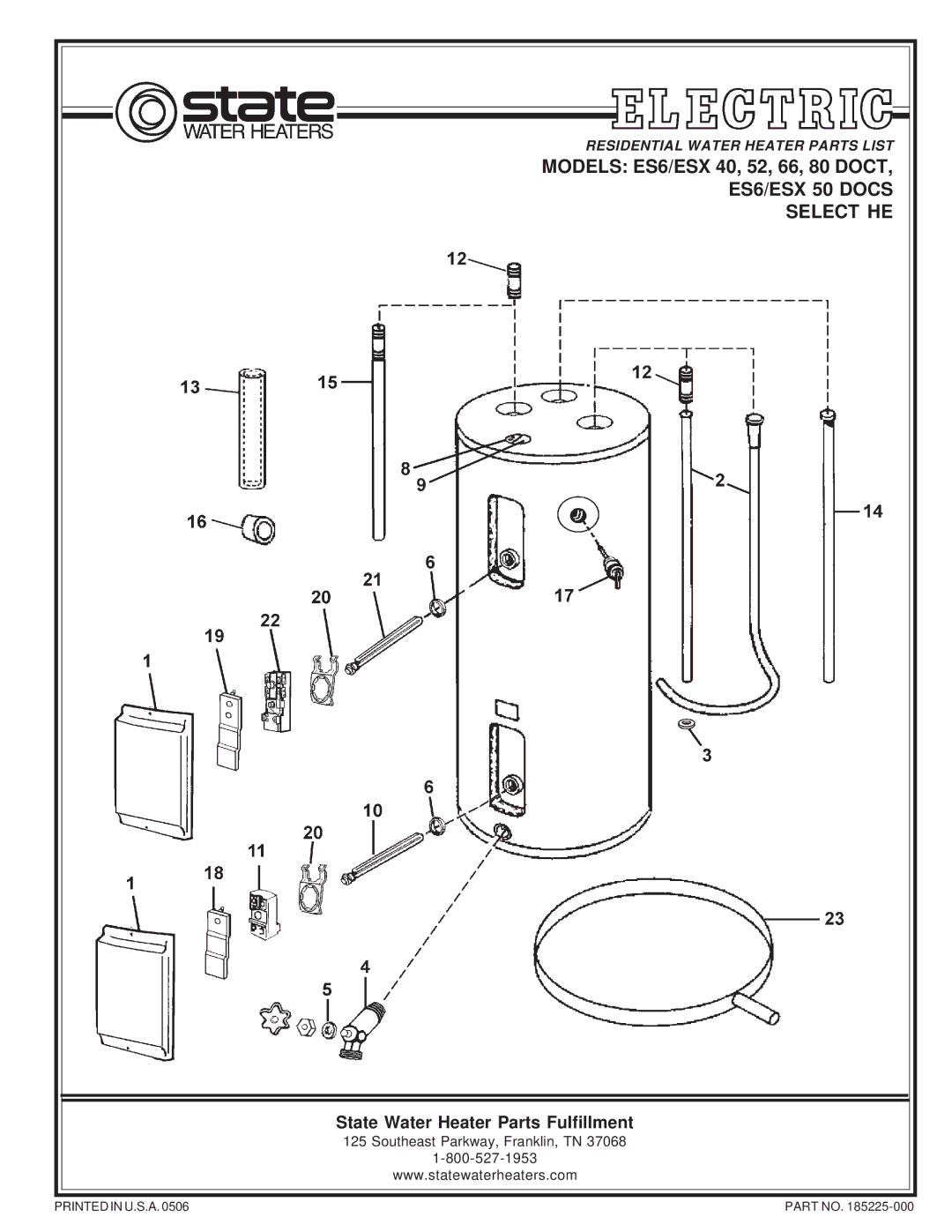 State Industries 80 DOCT, ES6/ESX 40 manual ES6/ESX 50 Docs Select HE, State Water Heater Parts Fulfillment 