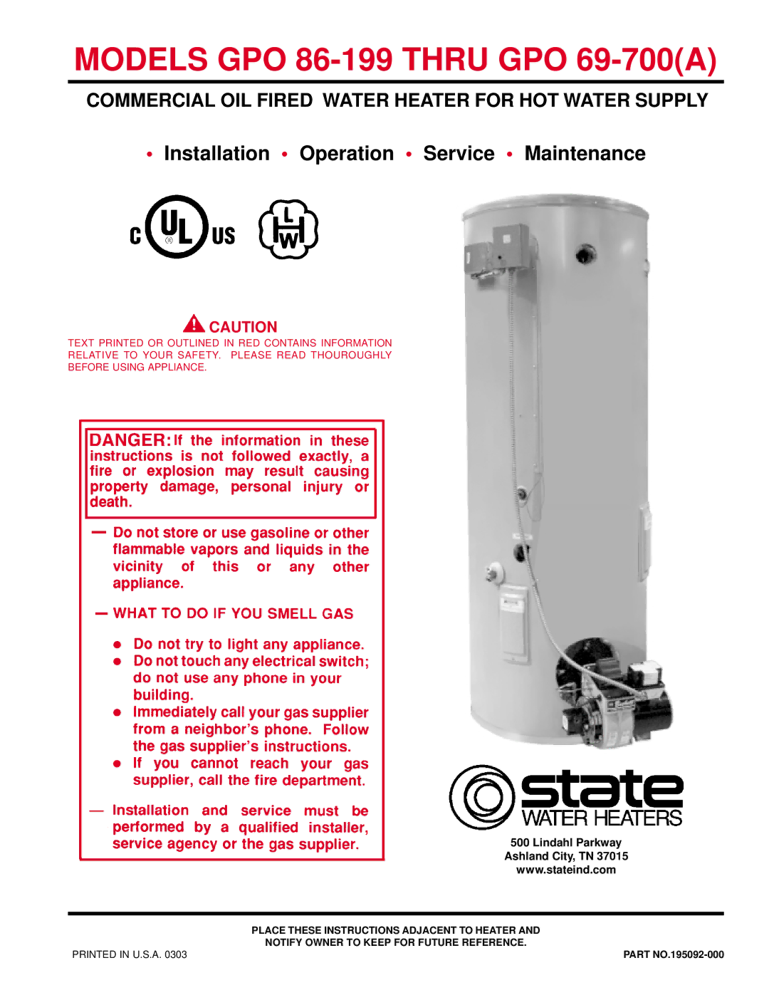 State Industries GPO 86-199 manual Lindahl Parkway Ashland City, TN, Place These Instructions Adjacent to Heater 