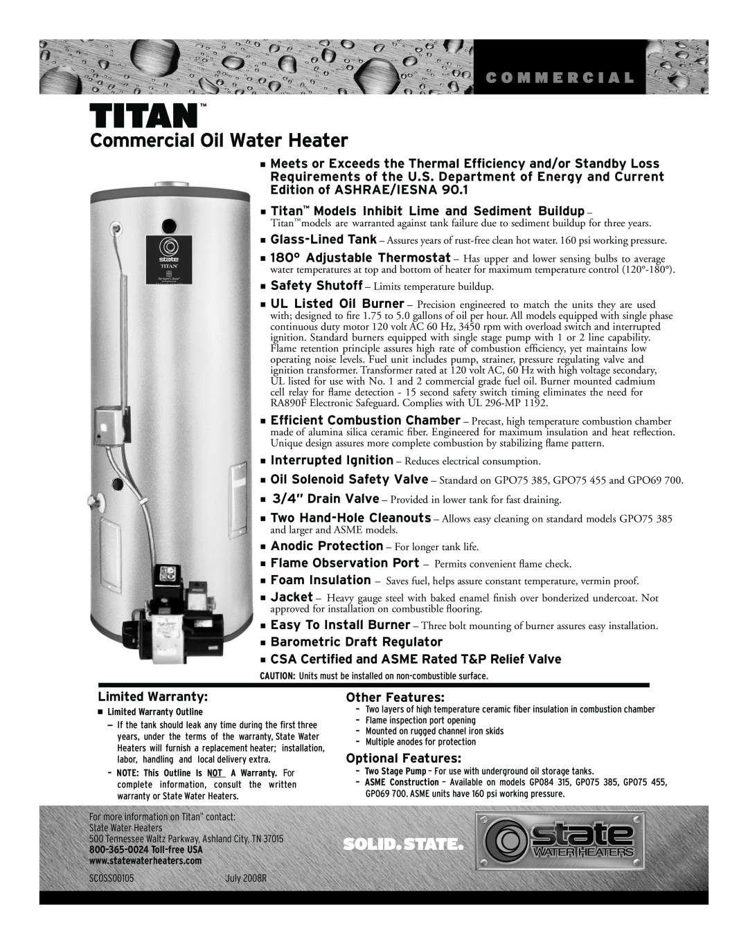State Industries GPO75 455 warranty Titan, Commercial Oil Water Heater, C O M M E R C I A L, Edition of ASHRAE/IESNA 