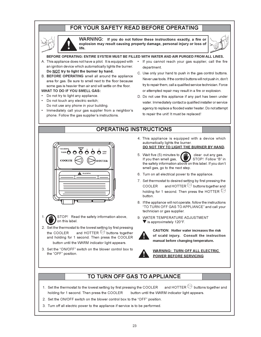 State Industries GS675HRVIT Do not try to light the burner by hand, What to do if YOU Smell GAS, Power Before Servicing 