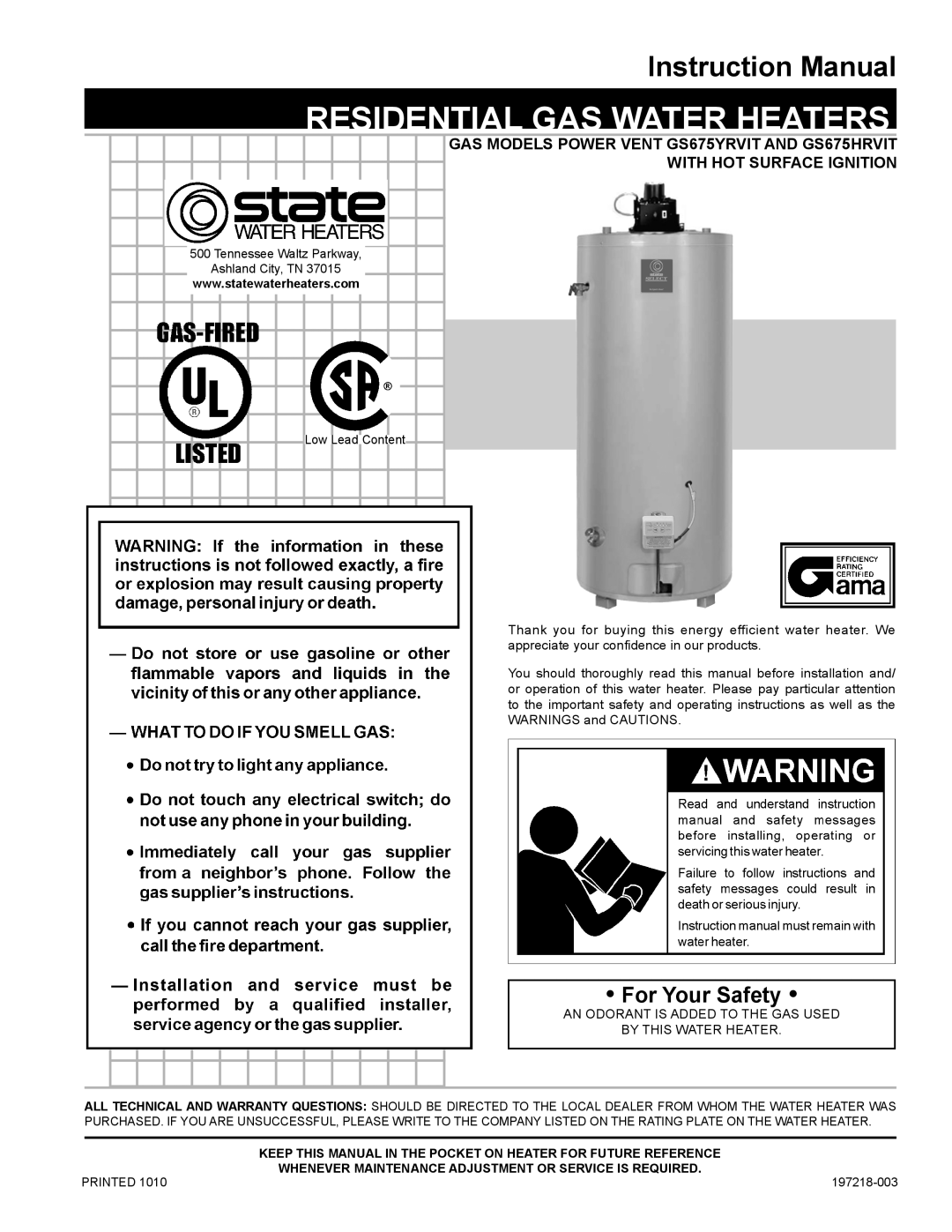 State Industries GS675HRVIT instruction manual Instruction Manual, Residential Gas Water Heaters, For Your Safety, Printed 