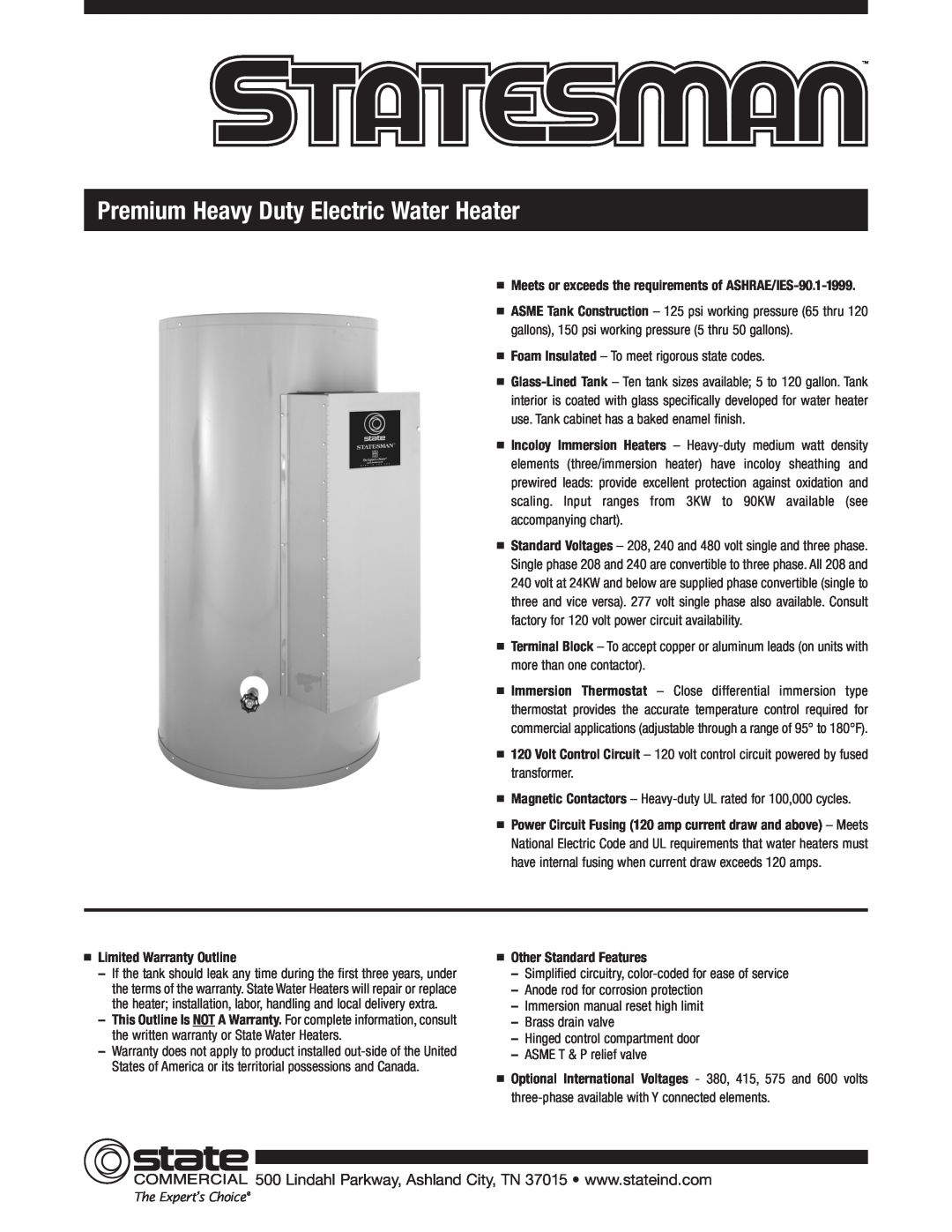 State Industries warranty Premium Heavy Duty Electric Water Heater, Limited Warranty Outline, Other Standard Features 