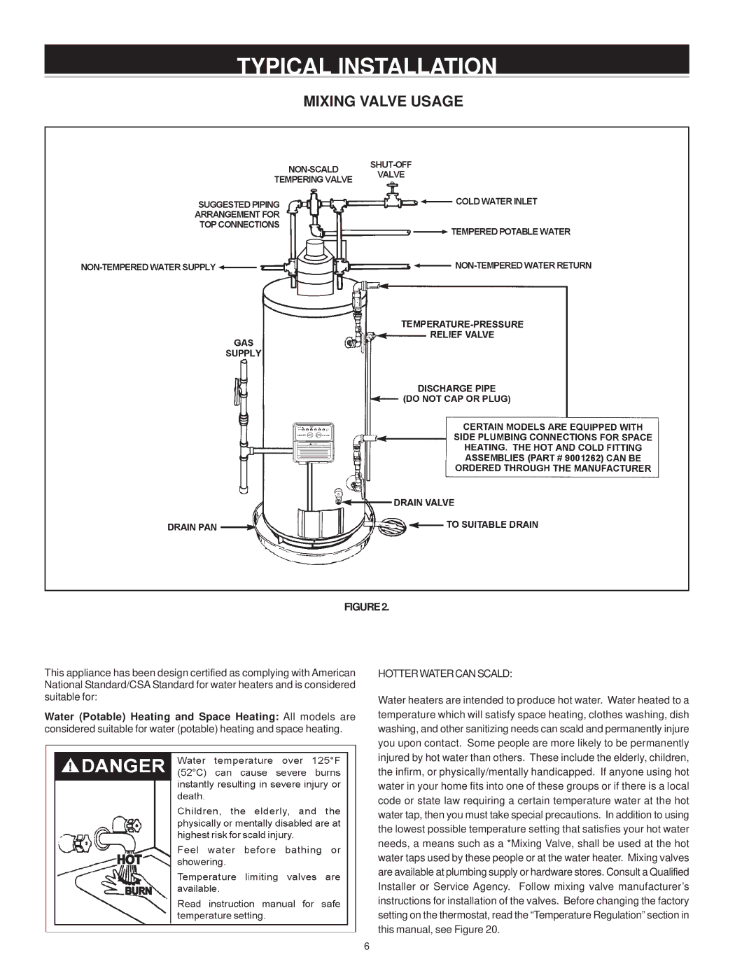 State Industries Residential Gas Water Heater instruction manual Mixing Valve Usage, Hotterwatercanscald 