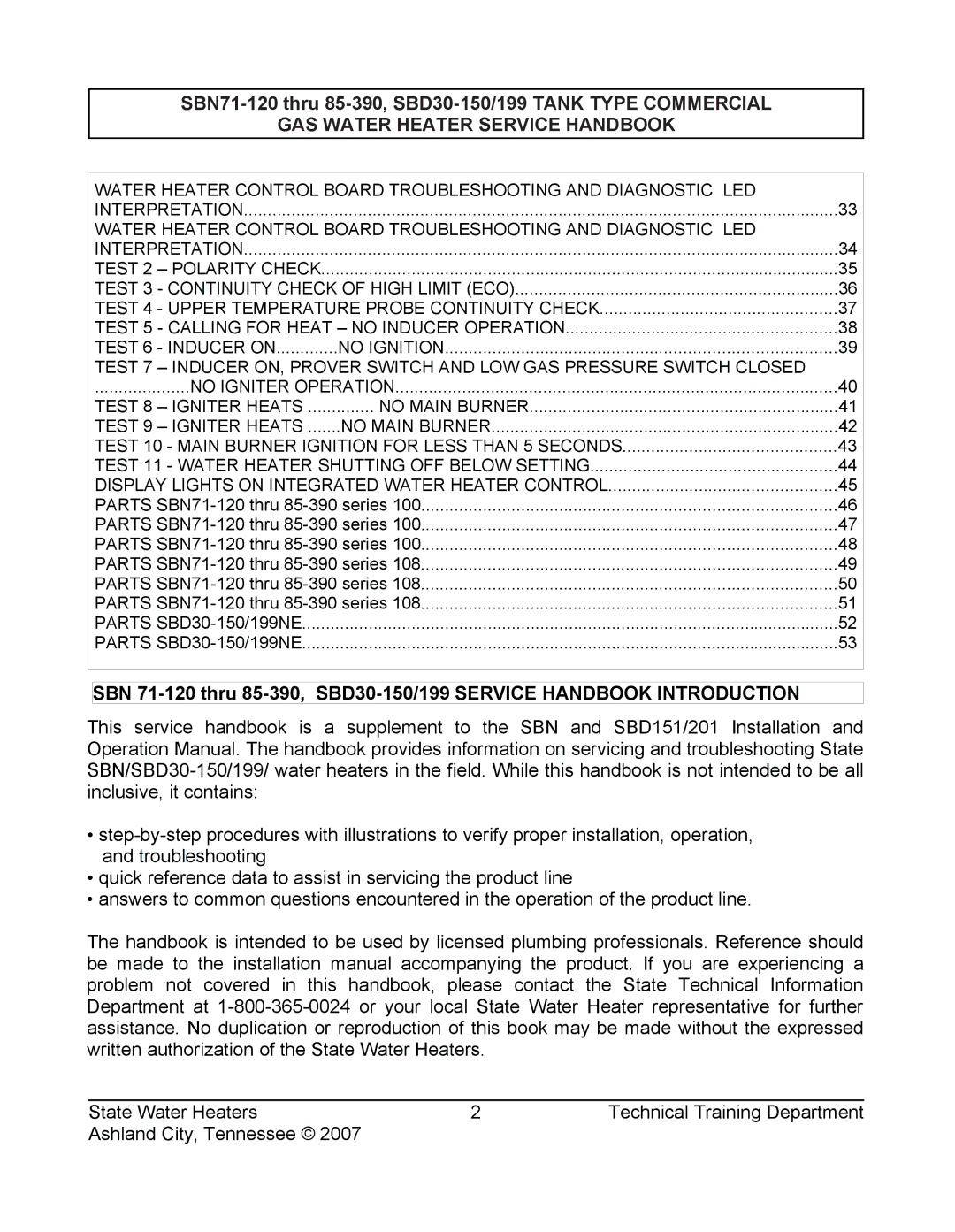 State Industries SBD30 199, SBD30 150, SBN85 390 (A), SBN71 120, SERIES 108 manual No Igniter Operation 