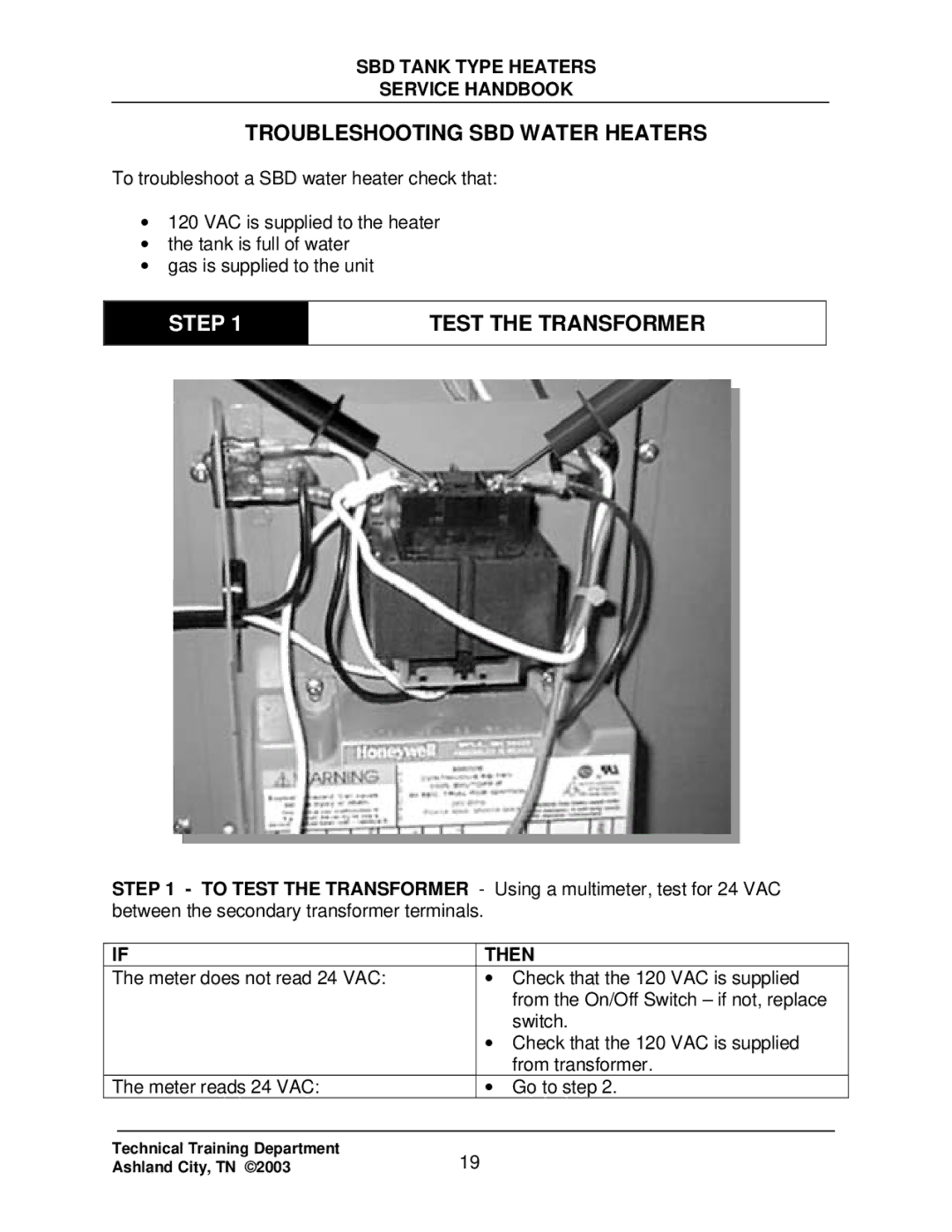 State Industries SBD85 500, SBD71 120 manual Troubleshooting SBD Water Heaters, Test the Transformer, Then 