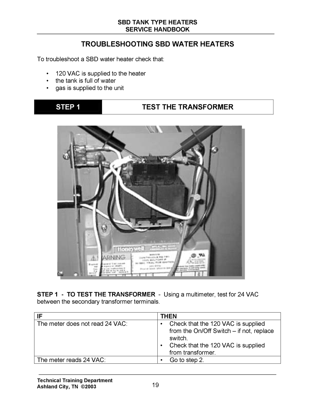 State Industries SBD85 500, SBD71 120 manual Troubleshooting SBD Water Heaters, Test the Transformer, Then 