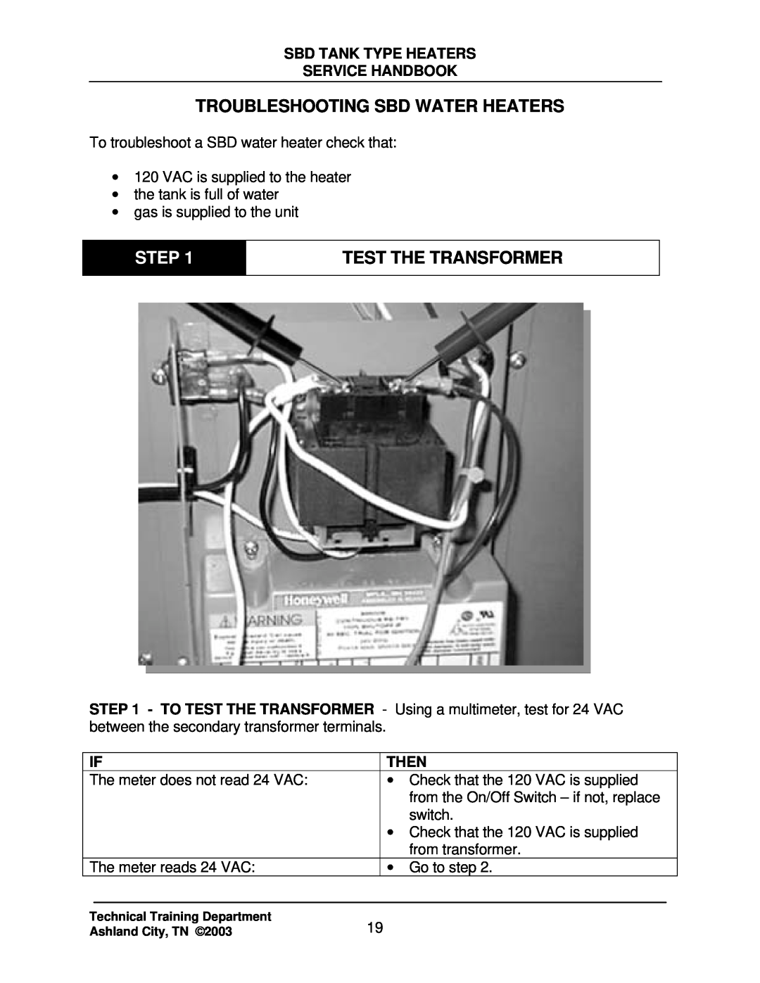 State Industries SBD85 500, SBD71 120 manual Troubleshooting Sbd Water Heaters, Step, Test The Transformer, Then 