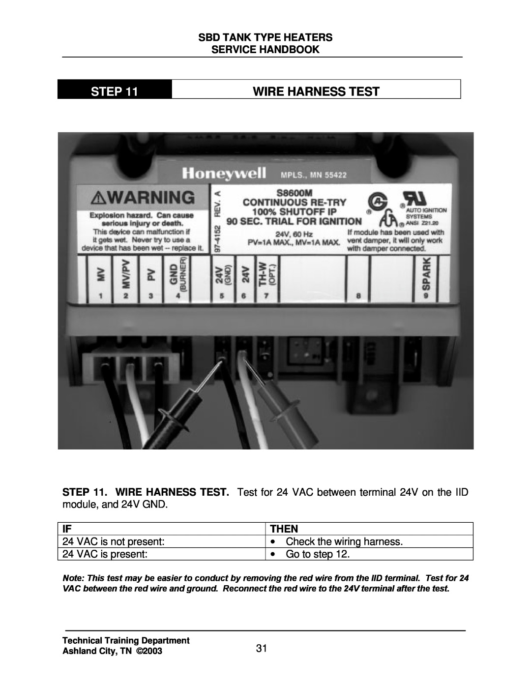 State Industries SBD85 500, SBD71 120 manual Wire Harness Test, Step, Sbd Tank Type Heaters Service Handbook, Then 