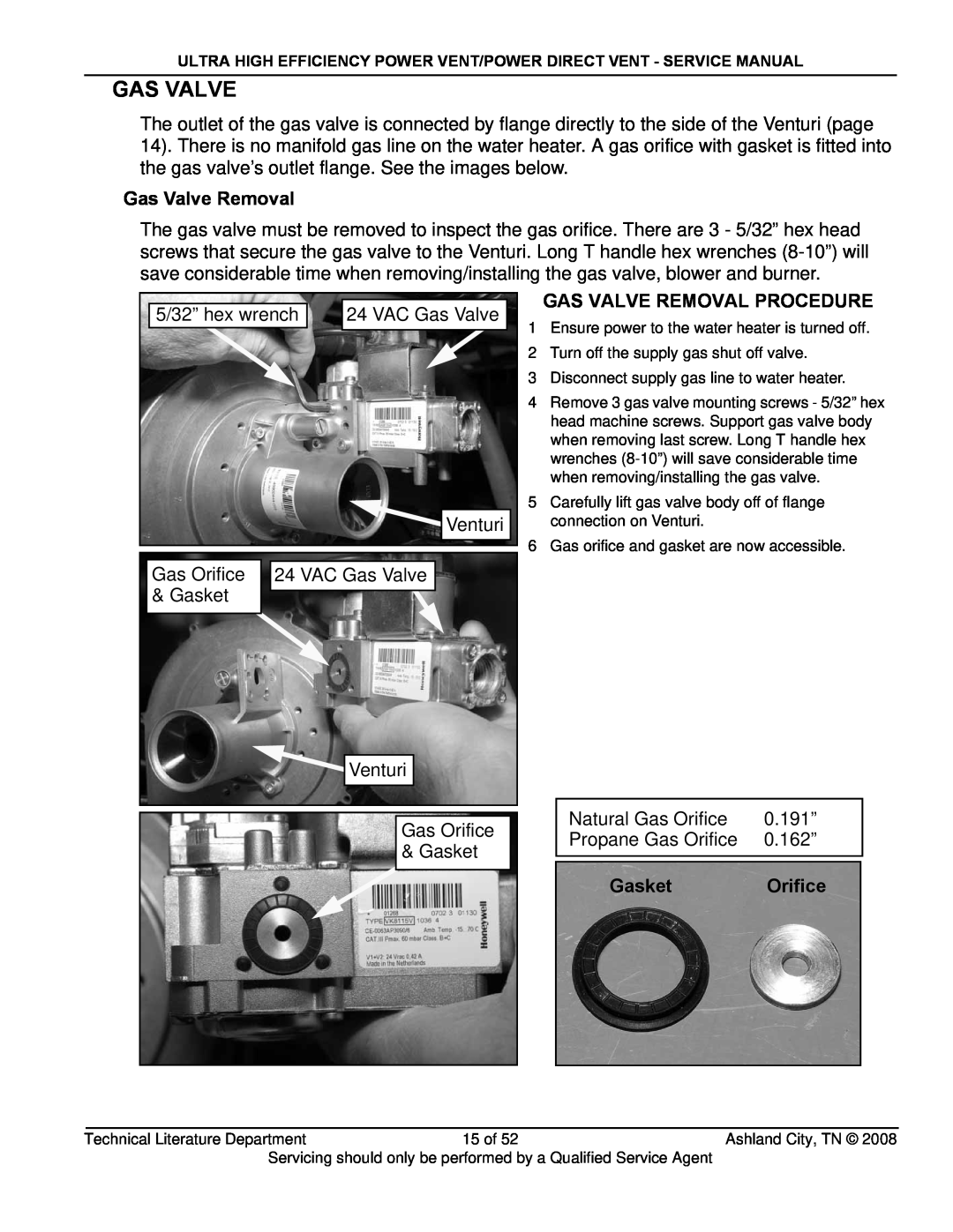 State Industries SHE50-100NE, SHE50-100PE, GP650HTPDT manual Gas Valve Removal Procedure, Gasket, Orifice 