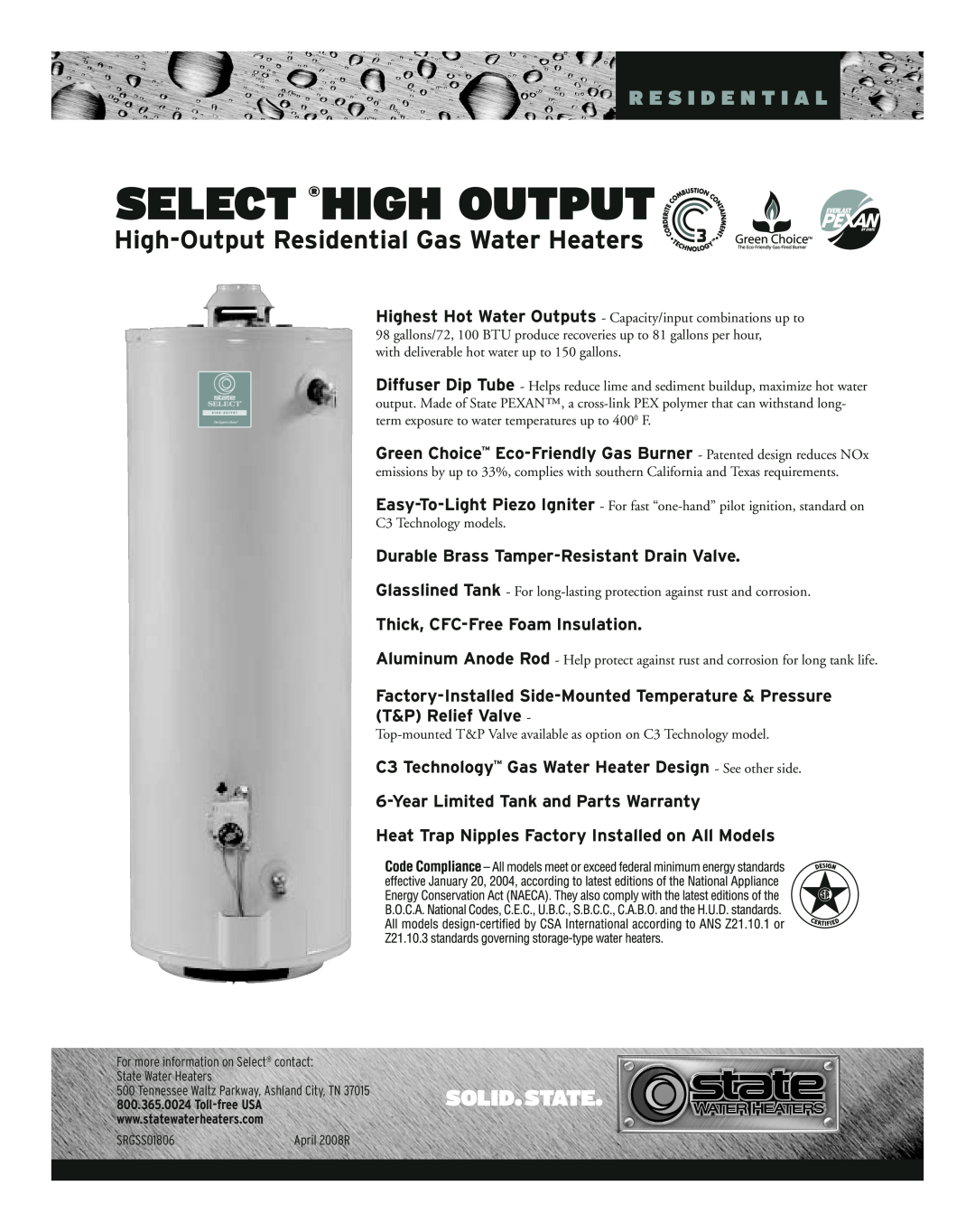 State Industries SRGSS01806 warranty Select ¨High Output, High-Output Residential Gas Water Heaters, R E S I D E N T I A L 