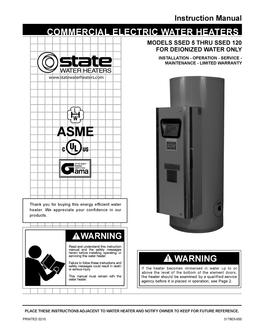 State Industries SSED 5 instruction manual Asme, Installation Operation Service Maintenance Limited Warranty 