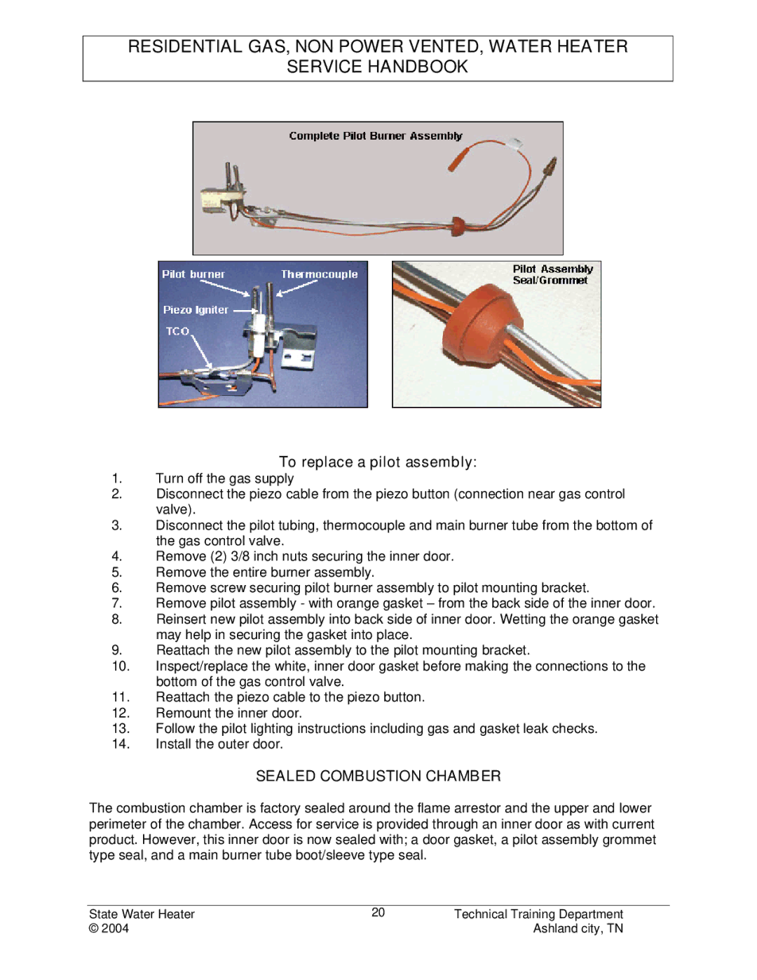 State Industries STC-080 manual To replace a pilot assembly, Sealed Combustion Chamber 