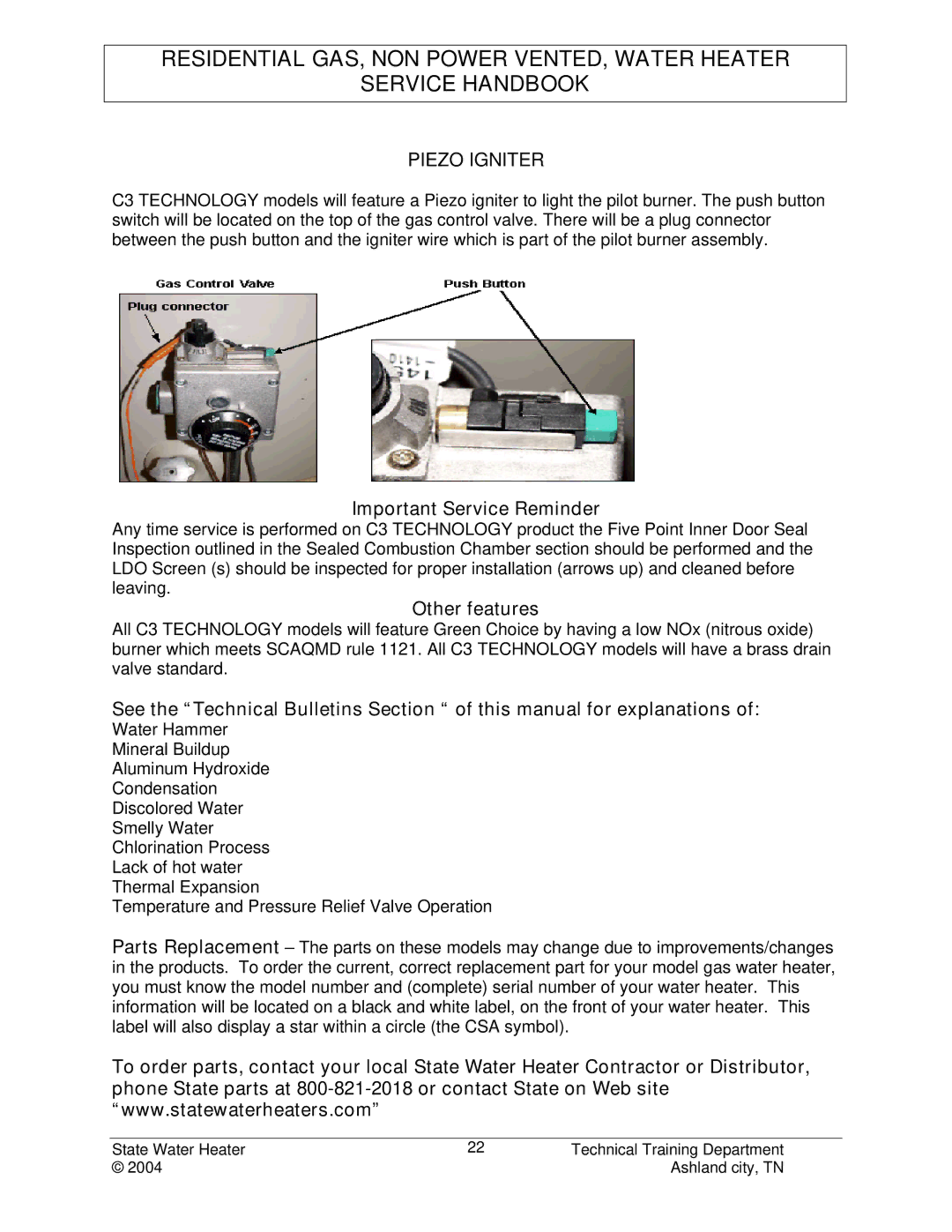 State Industries STC-080 manual Piezo Igniter, Important Service Reminder, Other features 