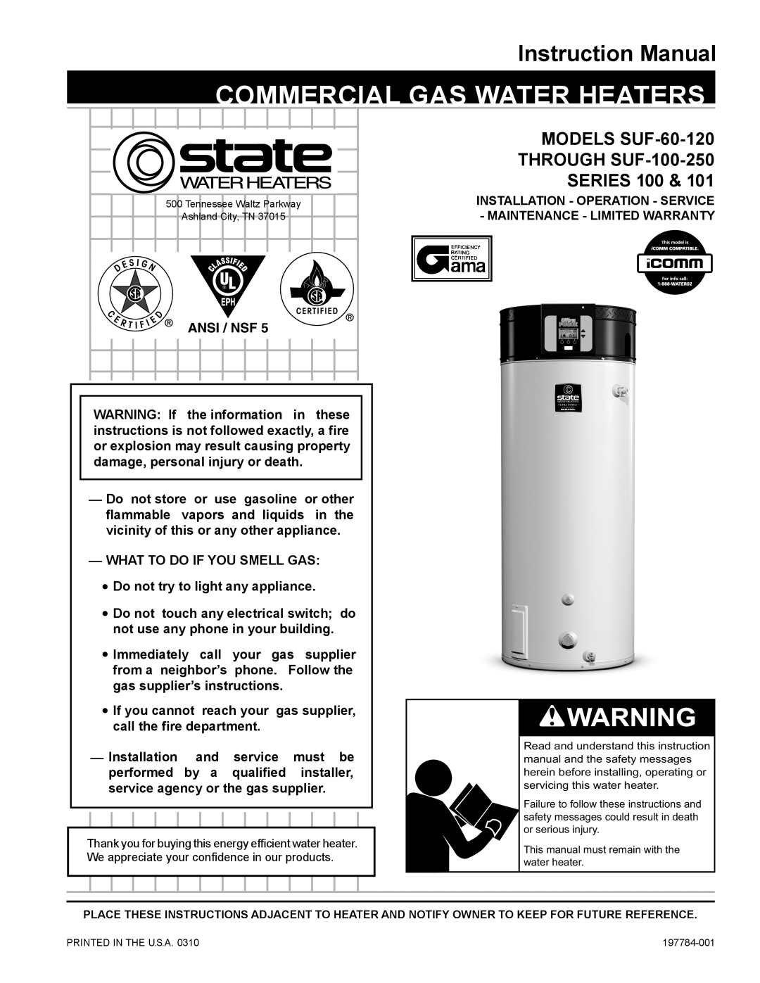 State Industries SUF-100-250, SUF-60-120 instruction manual commercial gas water heaters, Instruction Manual, Ansi / Nsf 