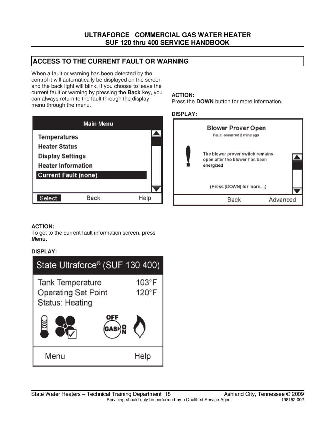 State Industries SUF100150, SUF100199 manual Access to the Current Fault or Warning 