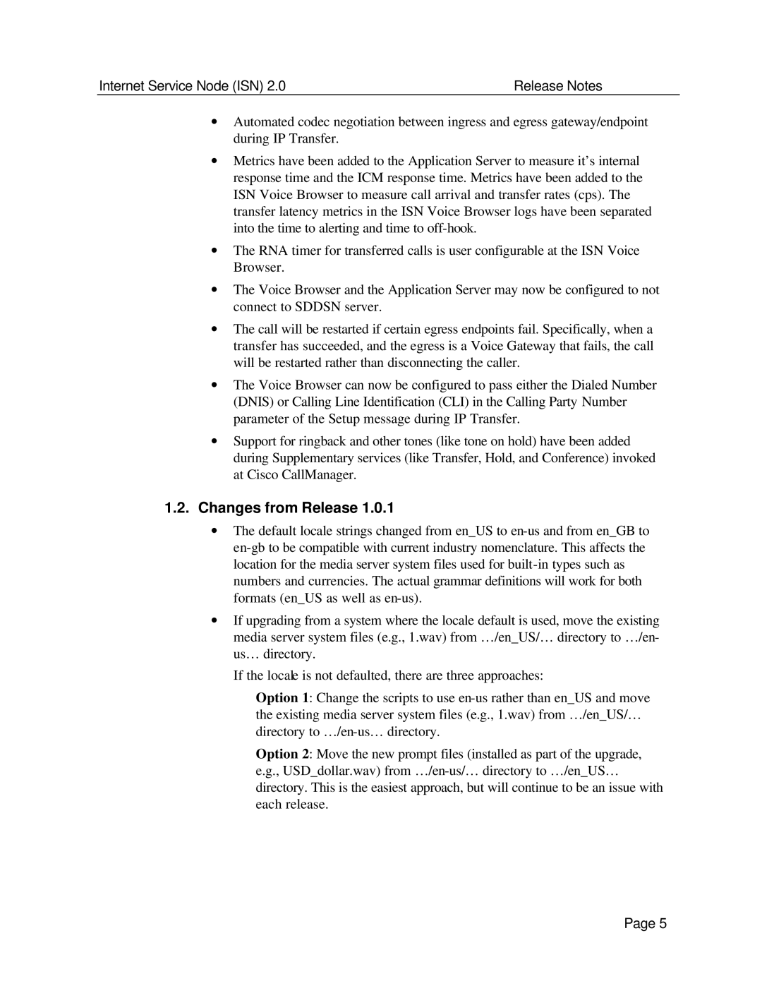 Status Acoustics 2 manual Changes from Release 