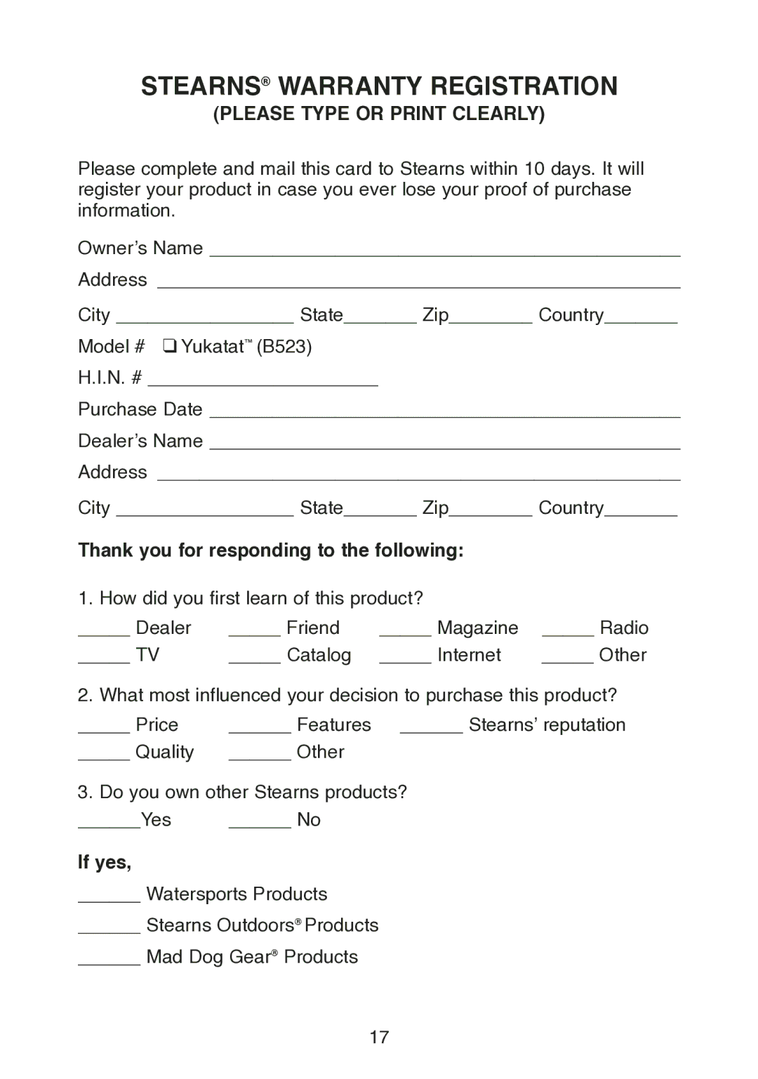 Stearns B523 manual Please Type or Print Clearly, Thank you for responding to the following, If yes 