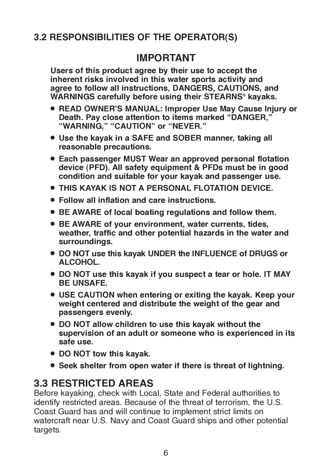 Stearns B523 Restricted Areas, Responsibilities of the Operators, This Kayak is not a Personal Flotation Device, Alcohol 