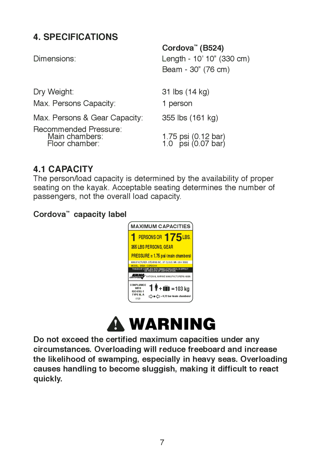 Stearns manual Specifications, Capacity, Cordova B524, Cordova capacity label 