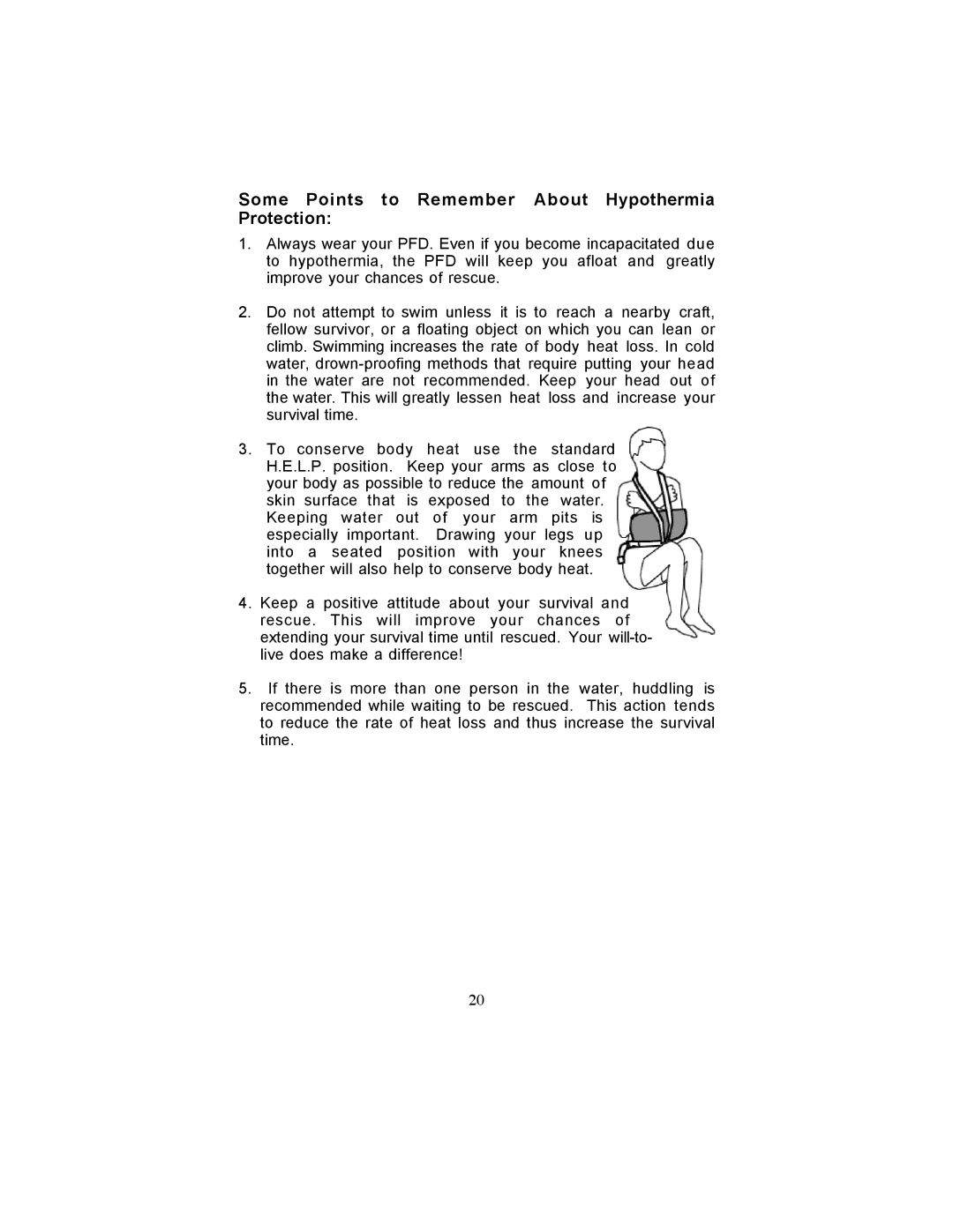 Stearns Recreational 0340 manual Some Points to Remember About Hypothermia Protection 