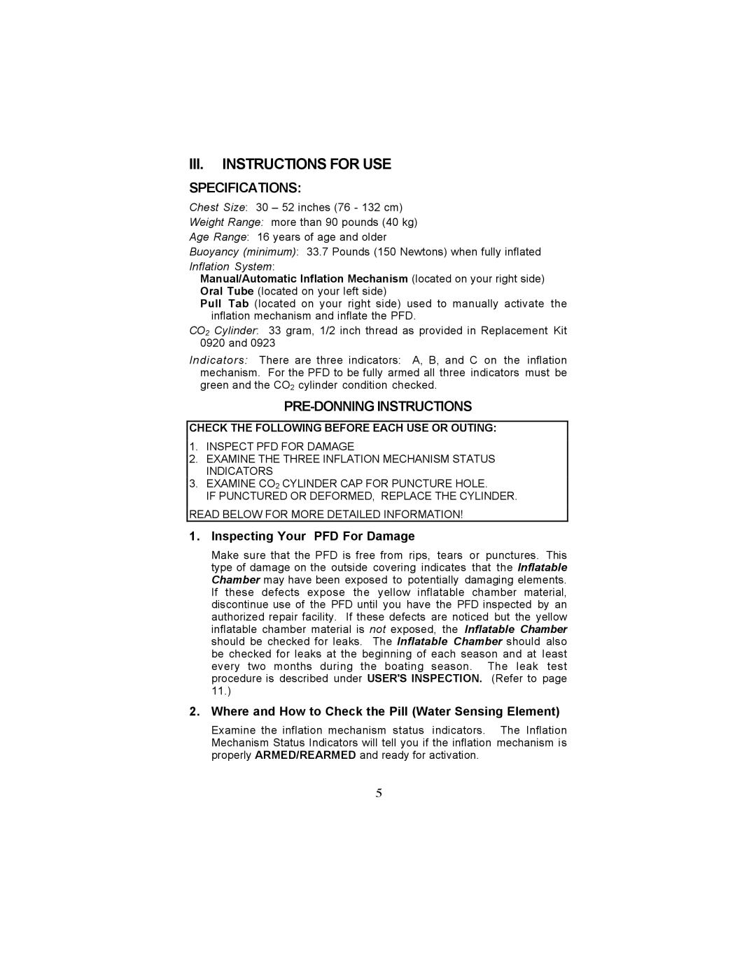 Stearns Recreational 1341, 1339 manual III. Instructions for USE, Specifications, PRE-DONNING Instructions 