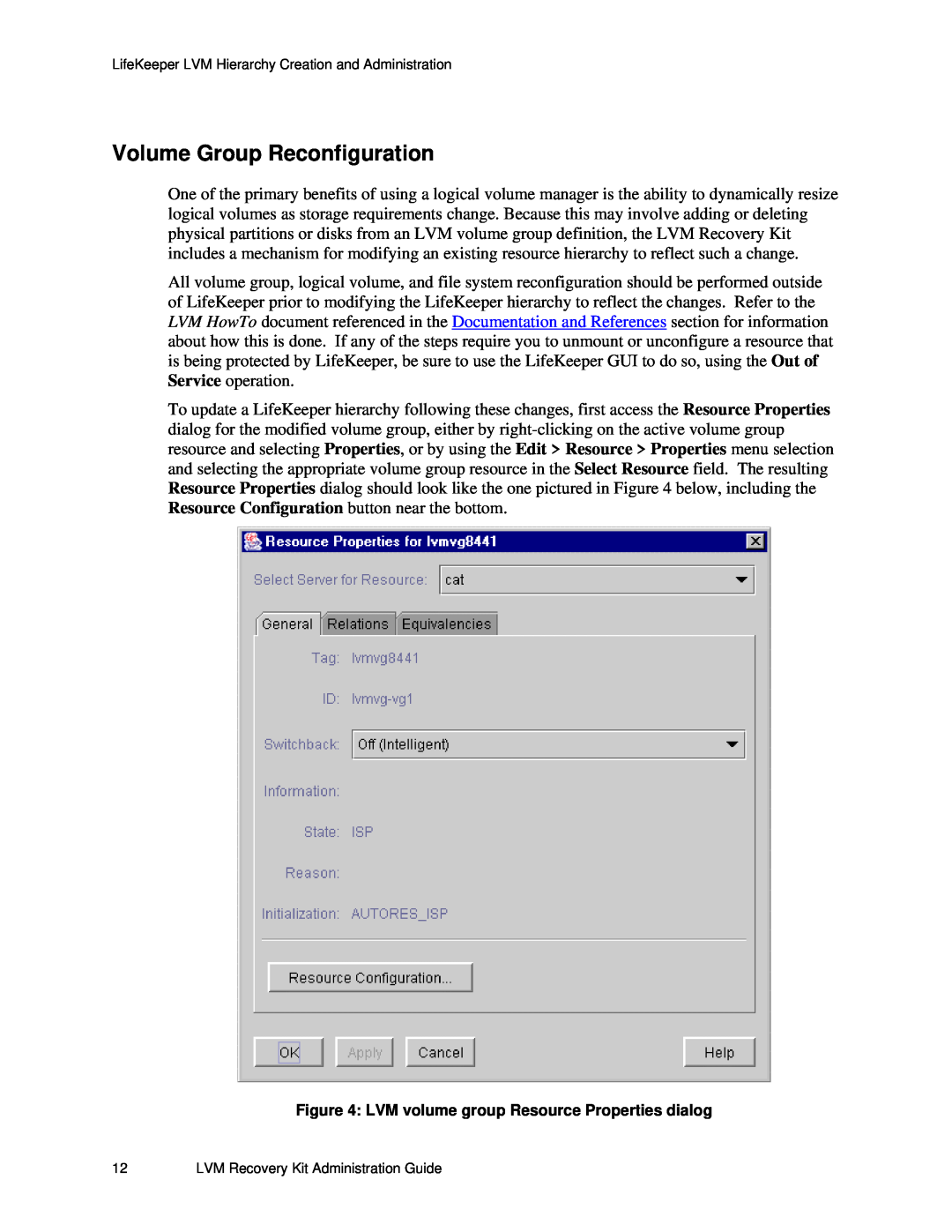 SteelEye 4.5.0 manual Volume Group Reconfiguration, LVM volume group Resource Properties dialog 