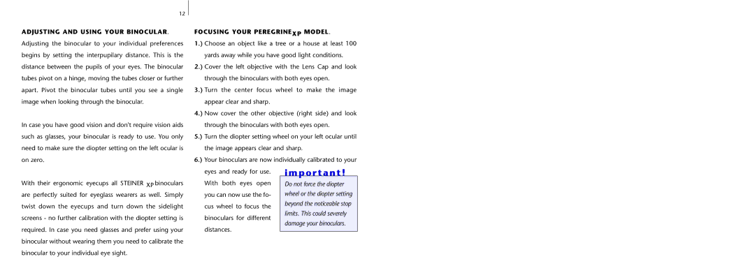 Steiner Optik XP manual Focusing Your Peregrinexp Model 