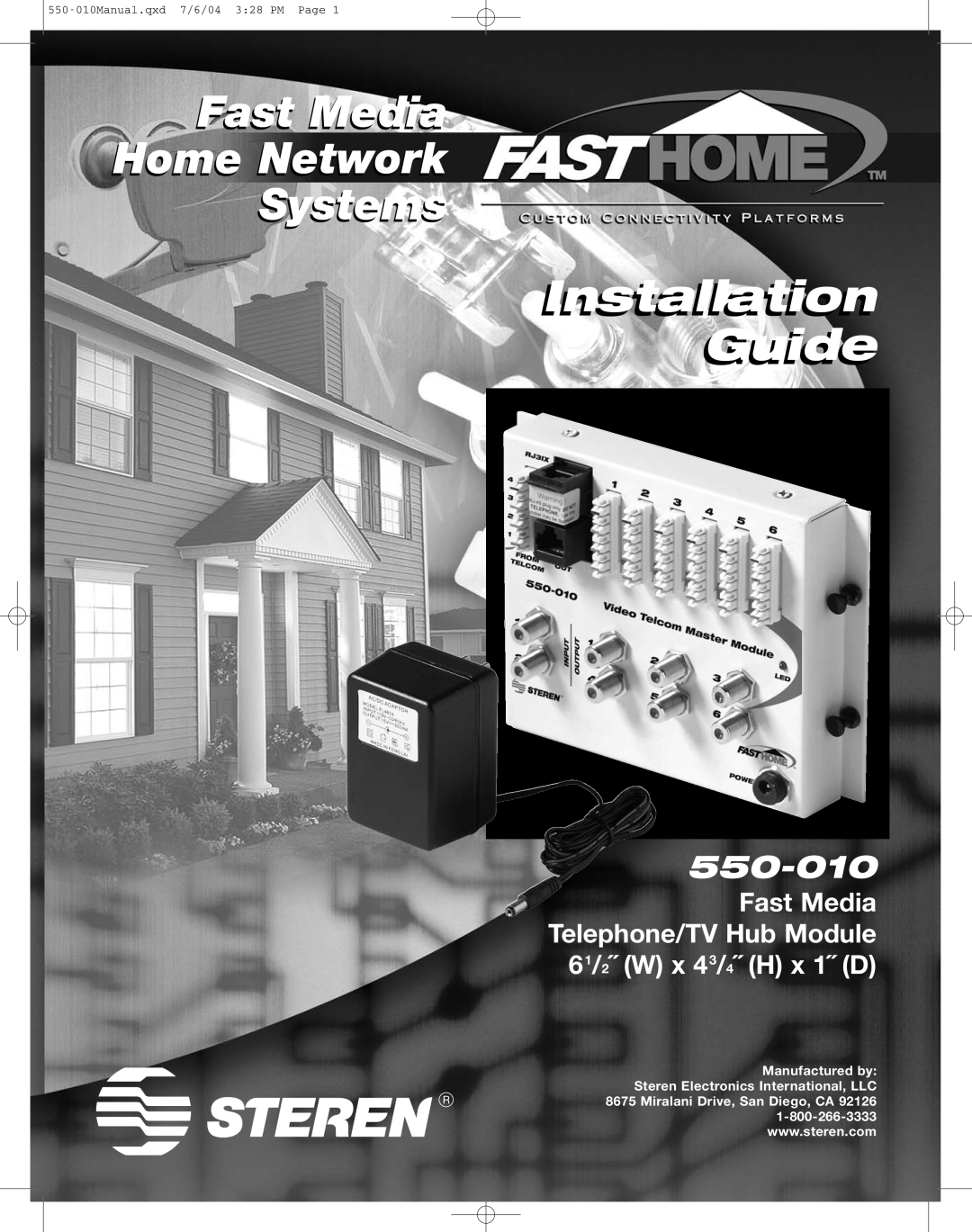 Steren manual Fast Media Home Network Systems, Installationll i Guidei, 550-010Manual.qxd 7/6/04 328 PM Page 