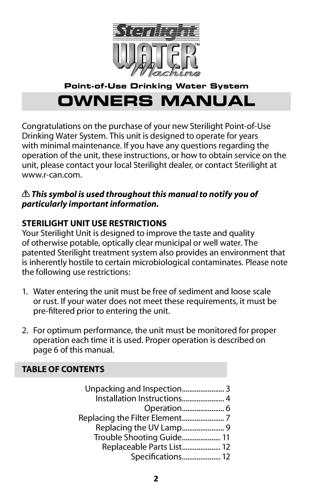 Sterilite Point-of-Use Drinking Water System owner manual Sterilight Unit USE Restrictions 