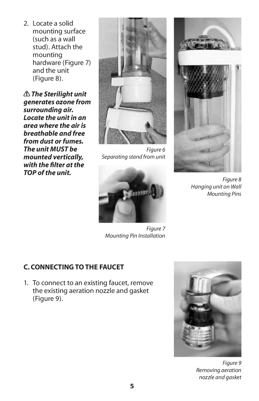 Sterilite Point-of-Use Drinking Water System owner manual Connecting to the Faucet, Removing aeration nozzle and gasket 