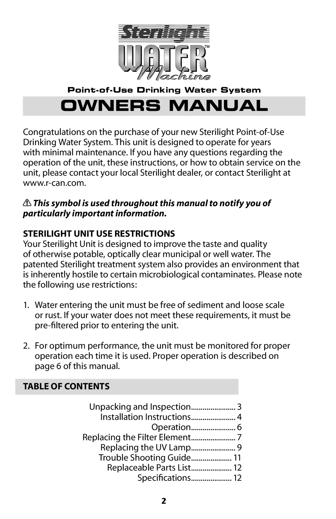 Sterilite Point-of-Use Drinking Water System owner manual Sterilight Unit Use Restrictions 