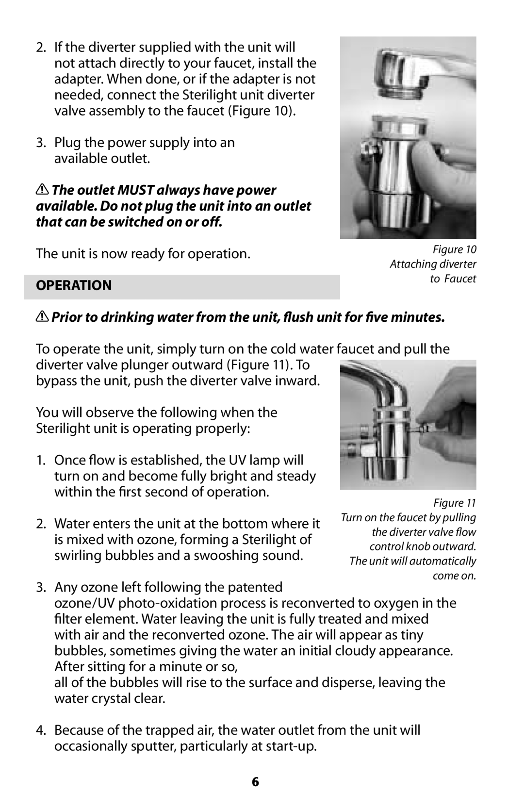Sterilite Point-of-Use Drinking Water System owner manual Operation 