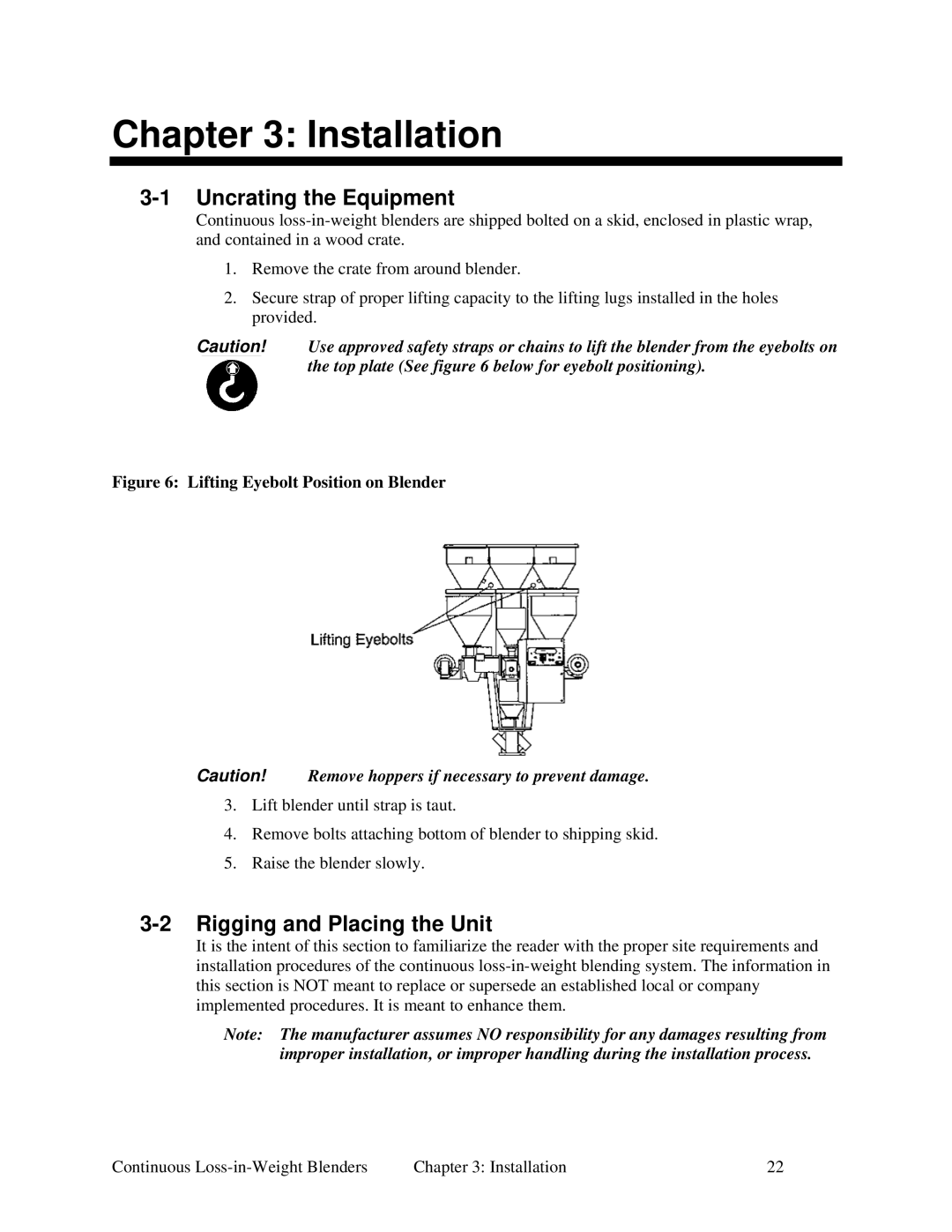 Sterling 015, 100, 600, SLC 5/04, 060 specifications Installation, Uncrating the Equipment, Rigging and Placing the Unit 