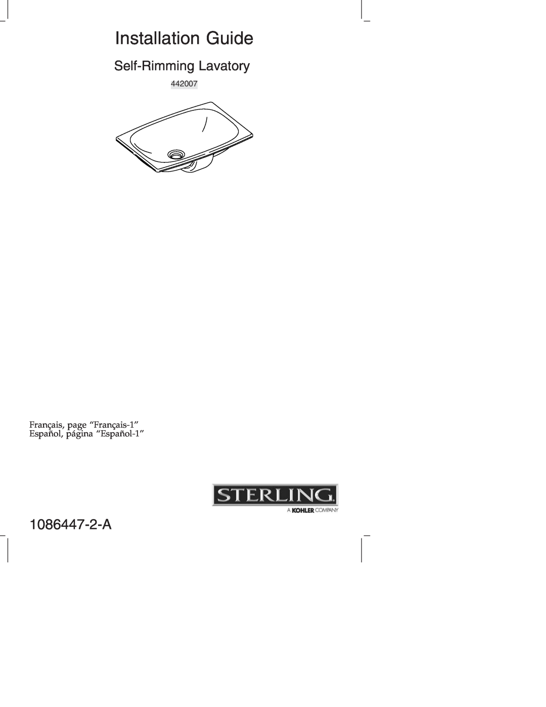 Sterling 1086447-2-A manual Installation Guide, Self-RimmingLavatory, 442007 