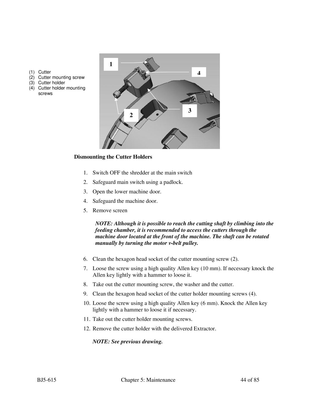 Sterling 1200, 2000, SMS 850, 1500 manual Dismounting the Cutter Holders 