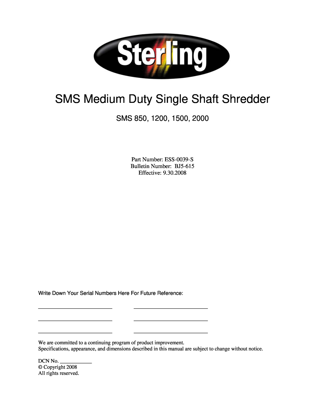 Sterling 2000, 1200, SMS 850, 1500 manual SMS Medium Duty Single Shaft Shredder, Sms 