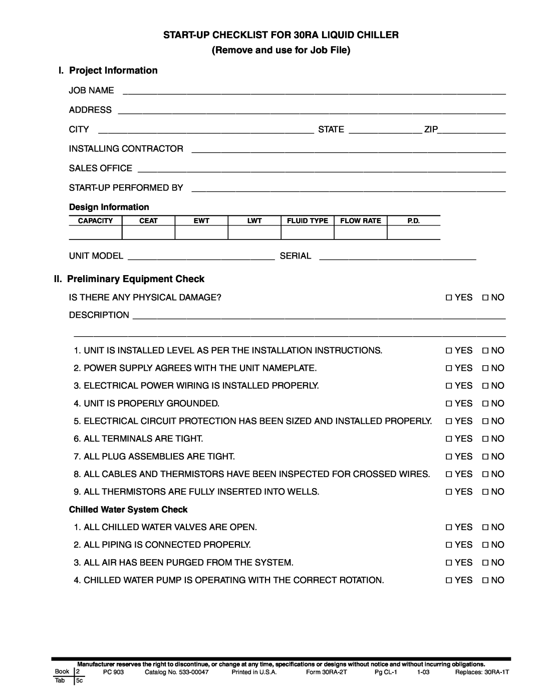 Sterling 30RA010-055 manual START-UPCHECKLIST FOR 30RA LIQUID CHILLER, Remove and use for Job File I.Project Information 