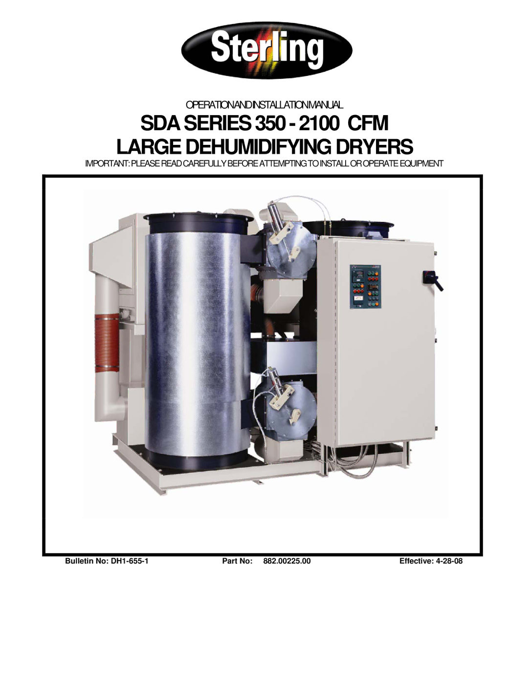 Sterling 350-2100 CFM installation manual SDA Series 350 2100 CFM, Large Dehumidifying Dryers 