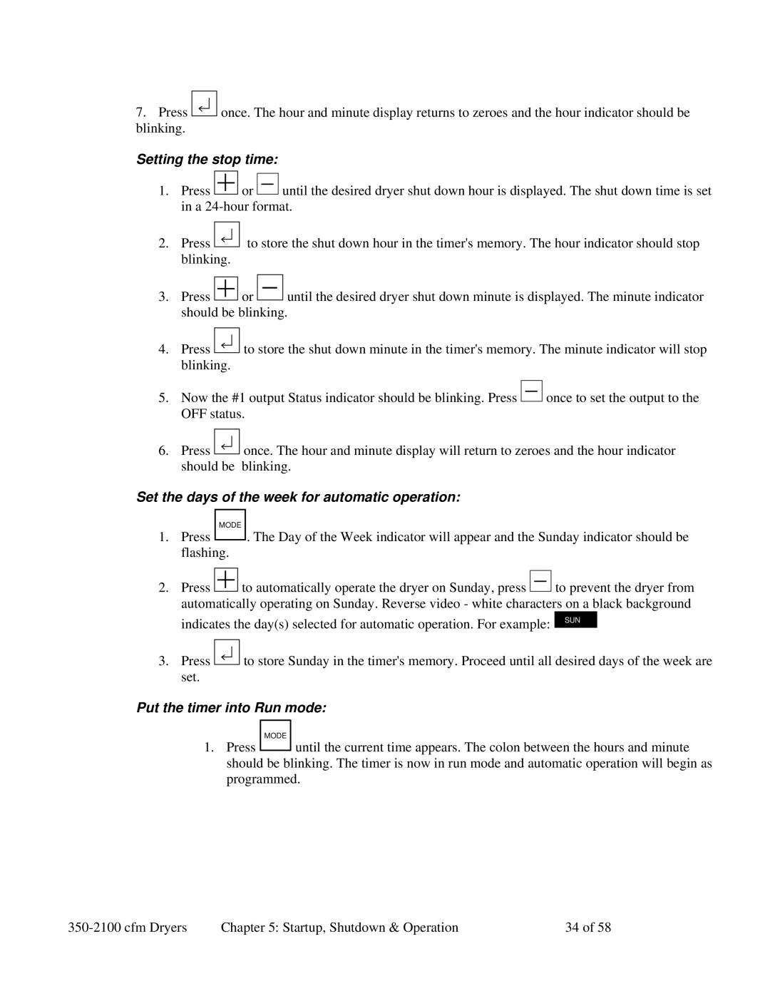Sterling 350-2100 CFM Setting the stop time, Set the days of the week for automatic operation, Put the timer into Run mode 