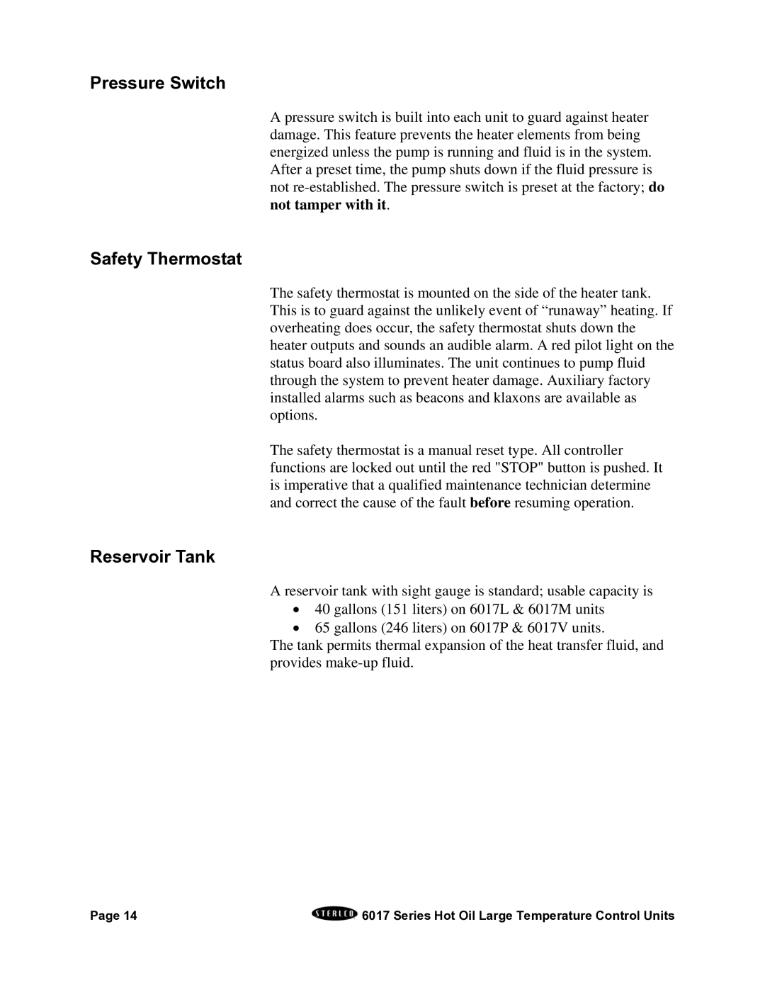 Sterling 6017 series installation manual Pressure Switch, Safety Thermostat, Reservoir Tank 