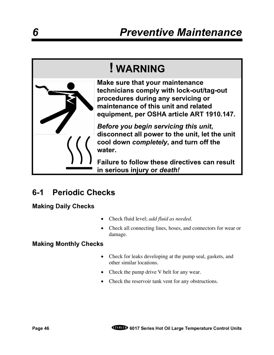 Sterling 6017 series installation manual Periodic Checks, Making Daily Checks, Making Monthly Checks 