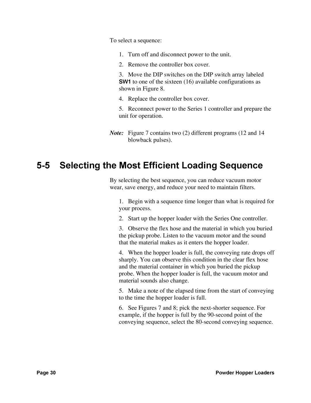 Sterling 882, 0, 238 manual Selecting the Most Efficient Loading Sequence 