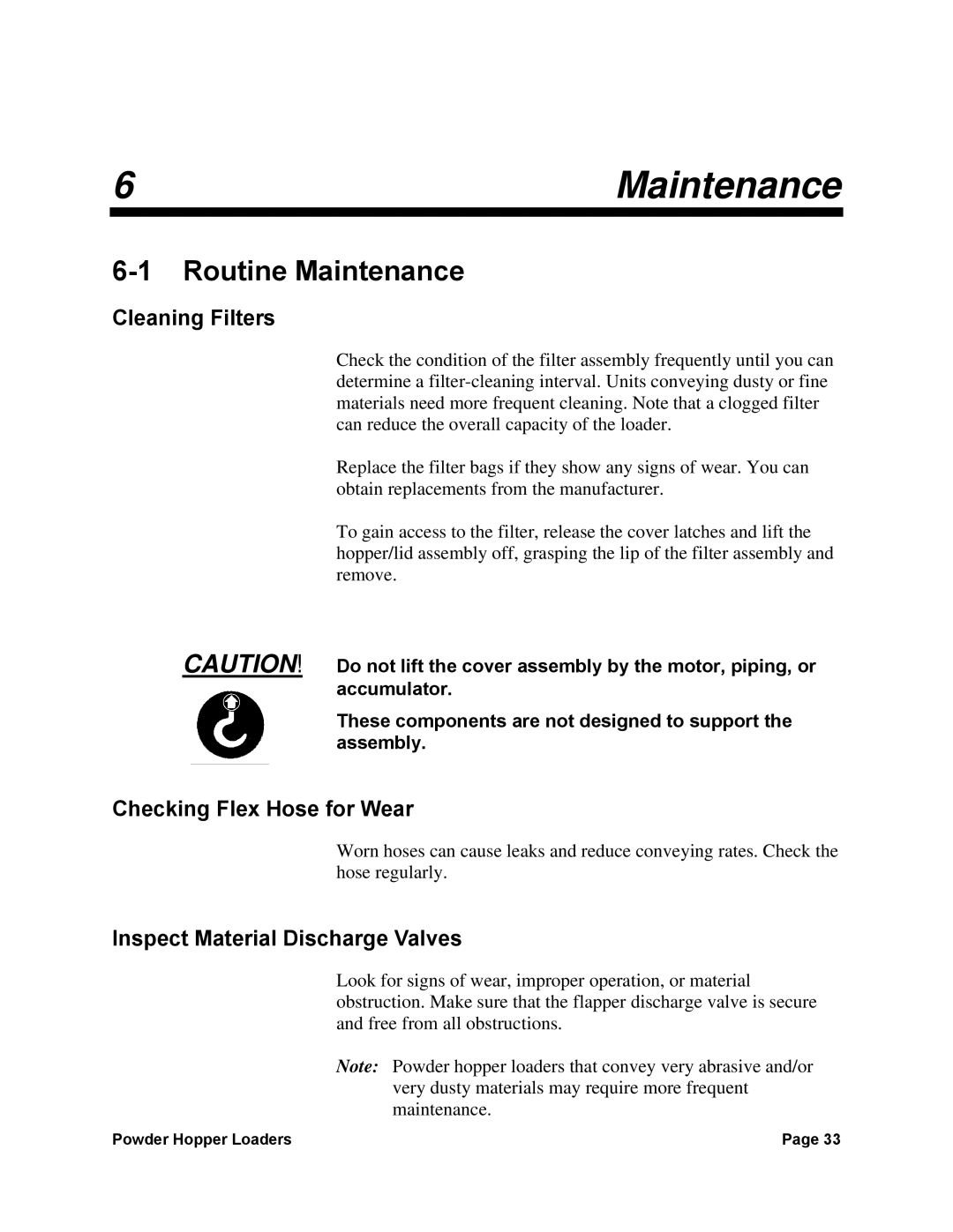 Sterling 882, 0, 238 manual 6Maintenance, Routine Maintenance, Cleaning Filters, Checking Flex Hose for Wear 