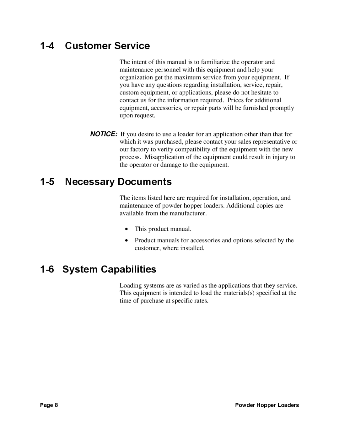 Sterling 238, 882, 0 manual Customer Service, Necessary Documents, System Capabilities 