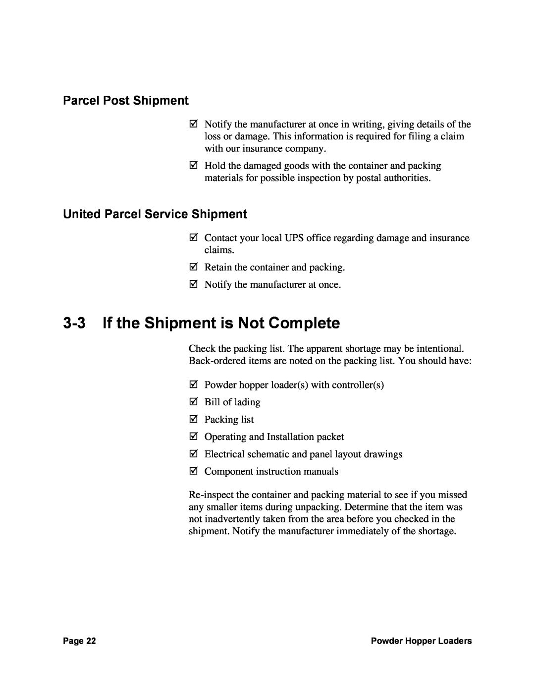 Sterling 0, 882, 238 manual If the Shipment is Not Complete, Parcel Post Shipment, United Parcel Service Shipment 