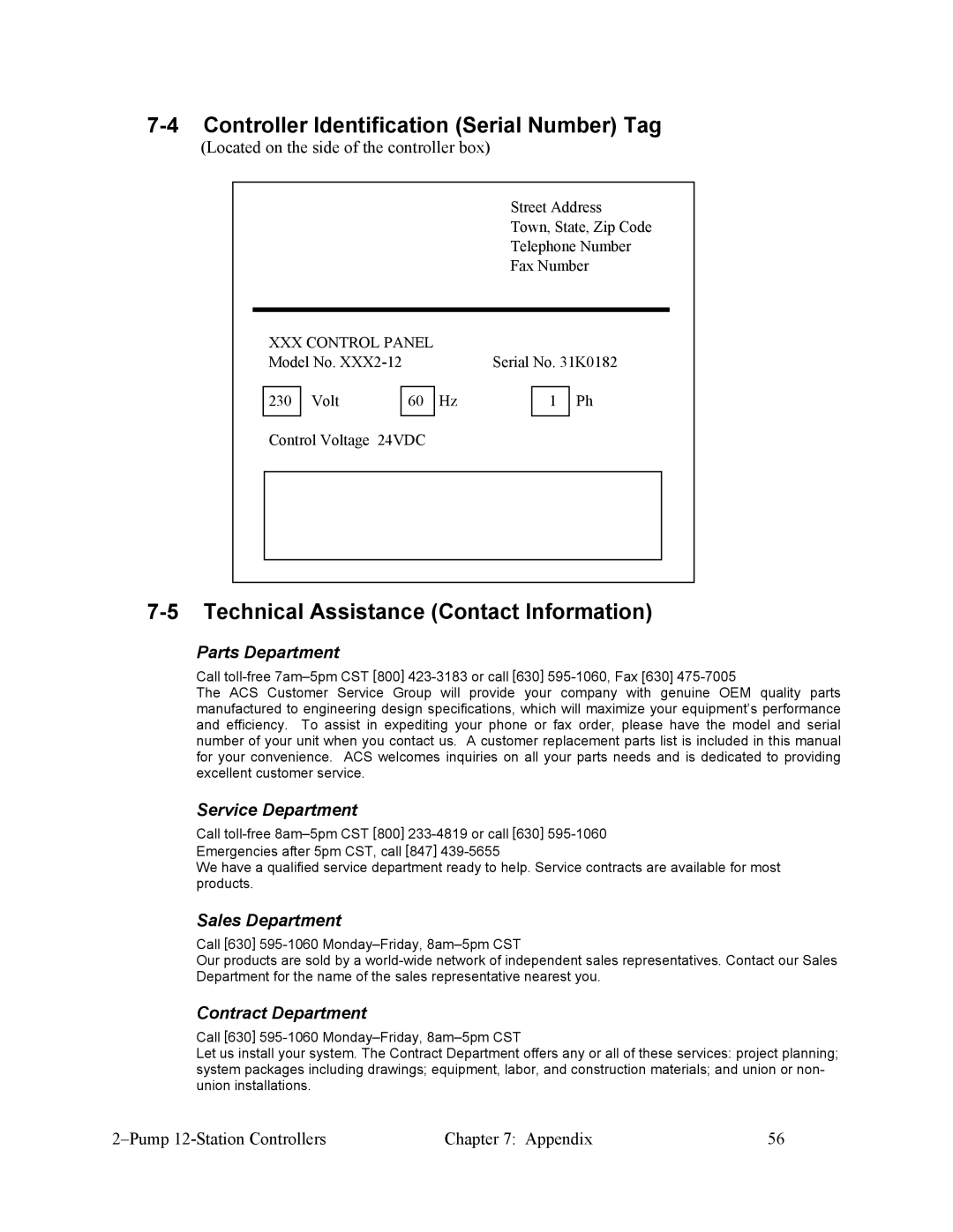 Sterling 882.00249.00 manual Controller Identification Serial Number Tag, Technical Assistance Contact Information 