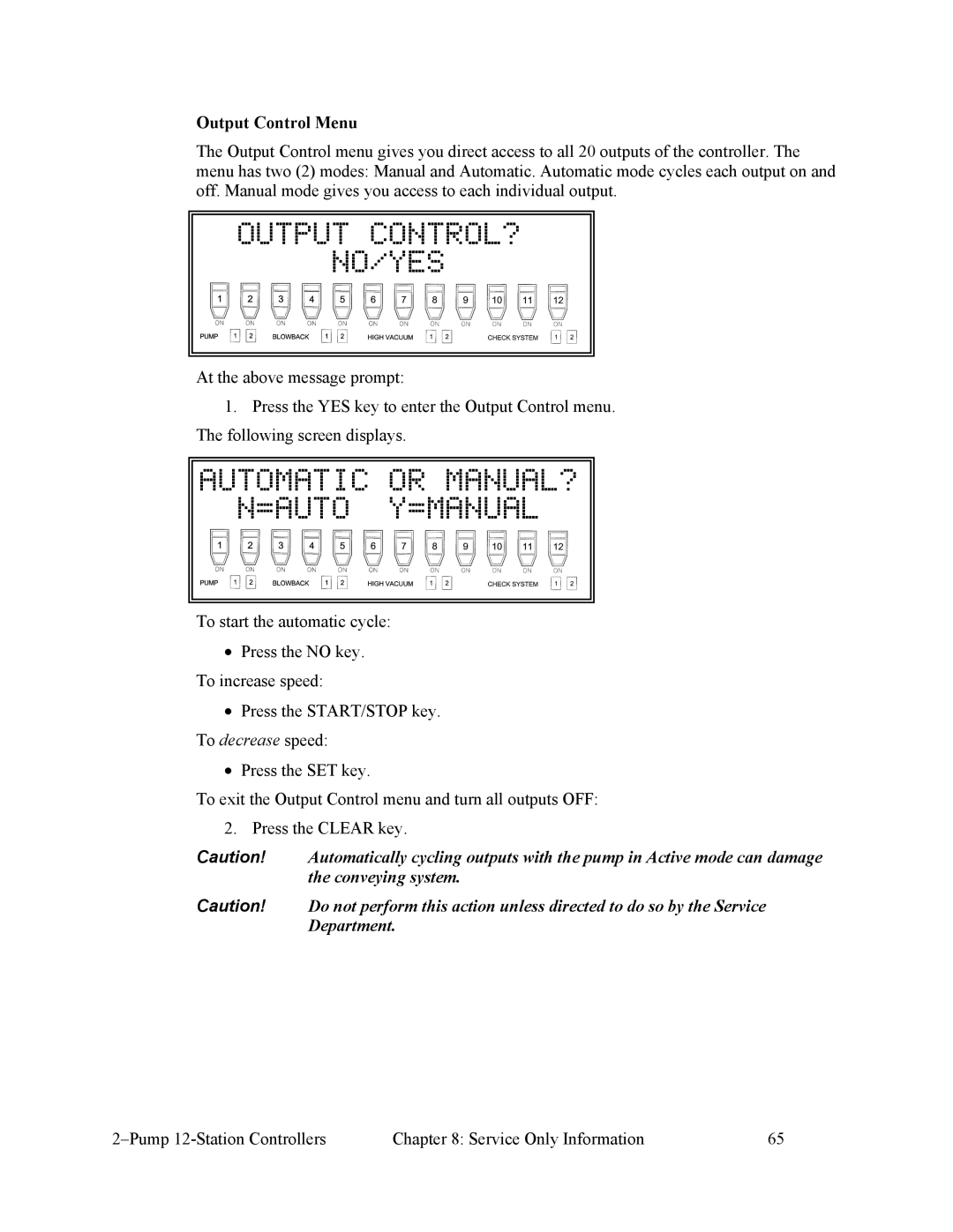 Sterling 882.00249.00 manual Output CONTROL? NO/YES, Automatic or MANUAL? =AUTO Y=MANUAL, Output Control Menu 