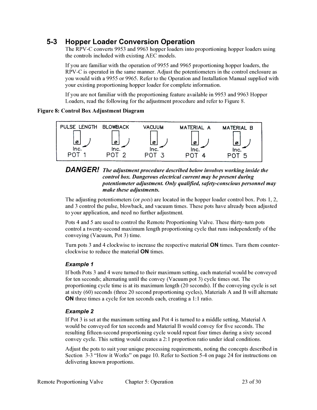 Sterling 882.00268.00 specifications Hopper Loader Conversion Operation, Example 